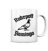 Ruhrpott Flamingo Tasse